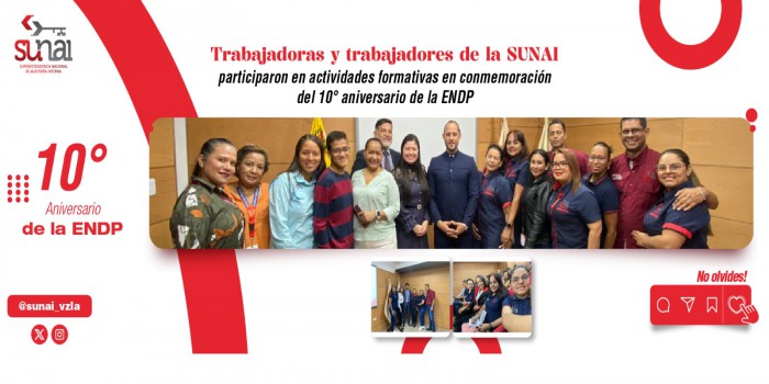 La SUNAI participó en actividades formativas en conmemoración del 10° aniversario de la ENDP