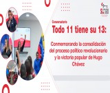 Conversatorio Todo 11 tiene su 13: Conmemorando la consolidación del proceso político revolucionario y la victoria popular de Hugo Chávez