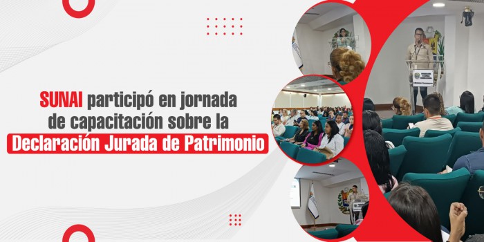 SUNAI participó en jornada de capacitación sobre la Declaración Jurada de Patrimonio