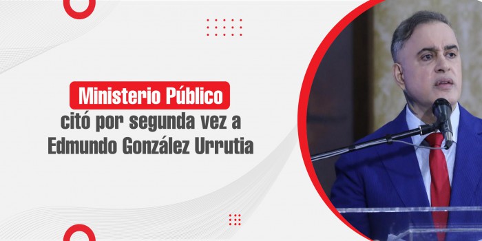 Ministerio Público citó por segunda vez a Edmundo González Urrutia