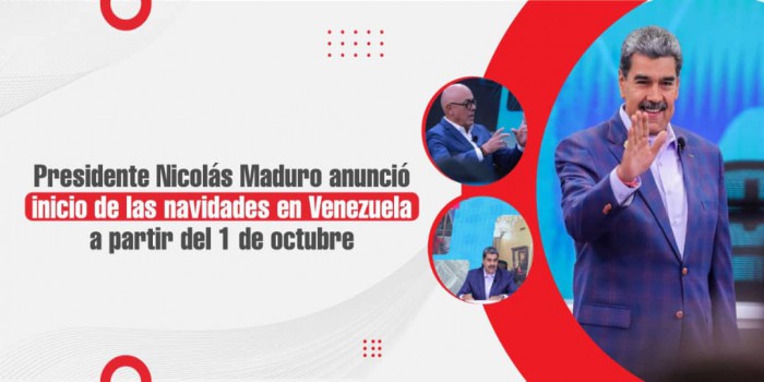 Presidente Nicolás Maduro anunció inicio de las navidades en Venezuela a partir del 1 de octubre