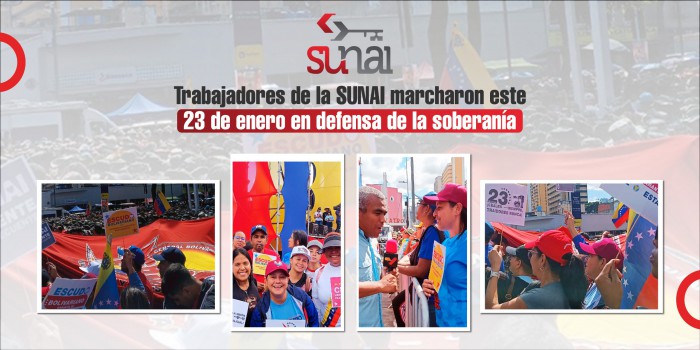 Trabajadores de la SUNAI marcharon este 23 de enero en defensa de la soberanía