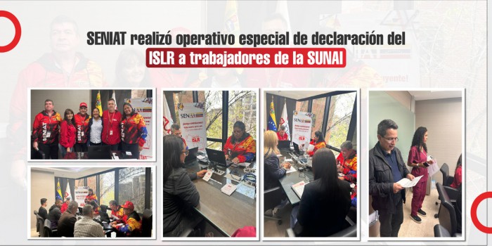SENIAT realizó operativo especial de declaración del ISLR a trabajadores de la SUNAI