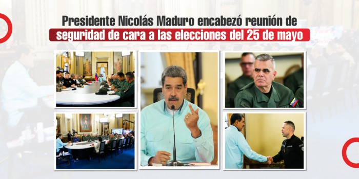 Presidente Nicolás Maduro encabezó reunión de seguridad de cara a las elecciones del 25 de mayo