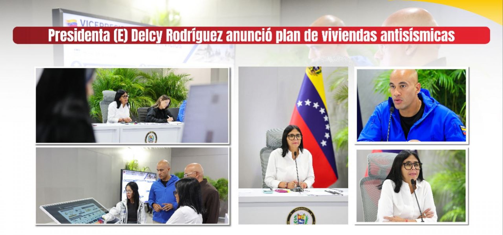 Presidenta (E) Delcy Rodríguez anunció plan de viviendas antisísmicas