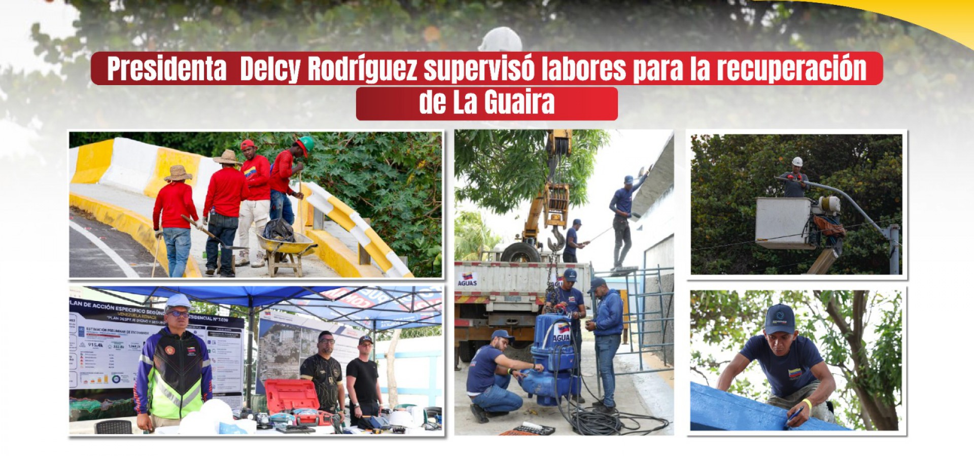 Presidenta  Delcy Rodríguez supervisó labores de recuperación en La Guaira