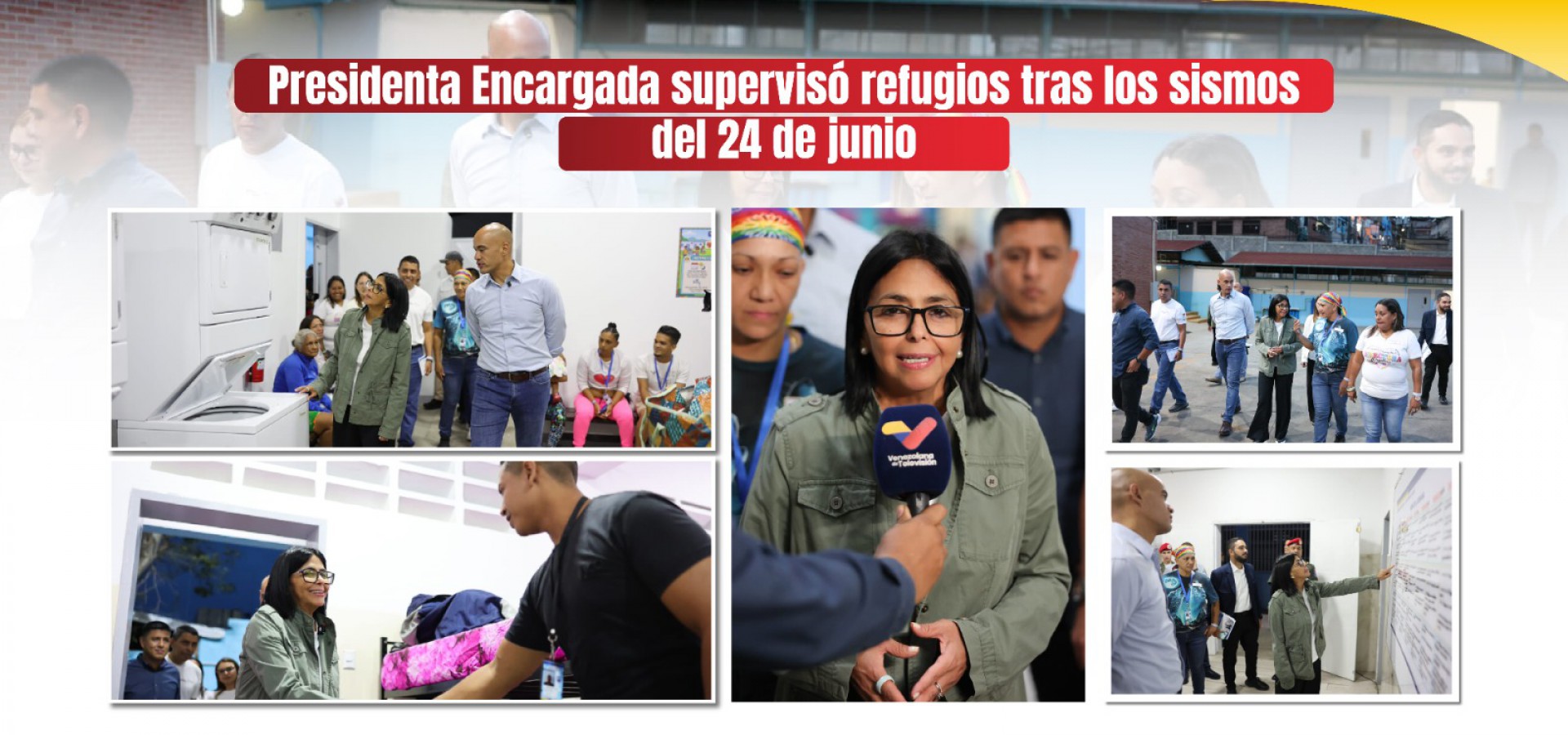 Presidenta Encargada supervisó refugios tras los sismos del 24 de junio