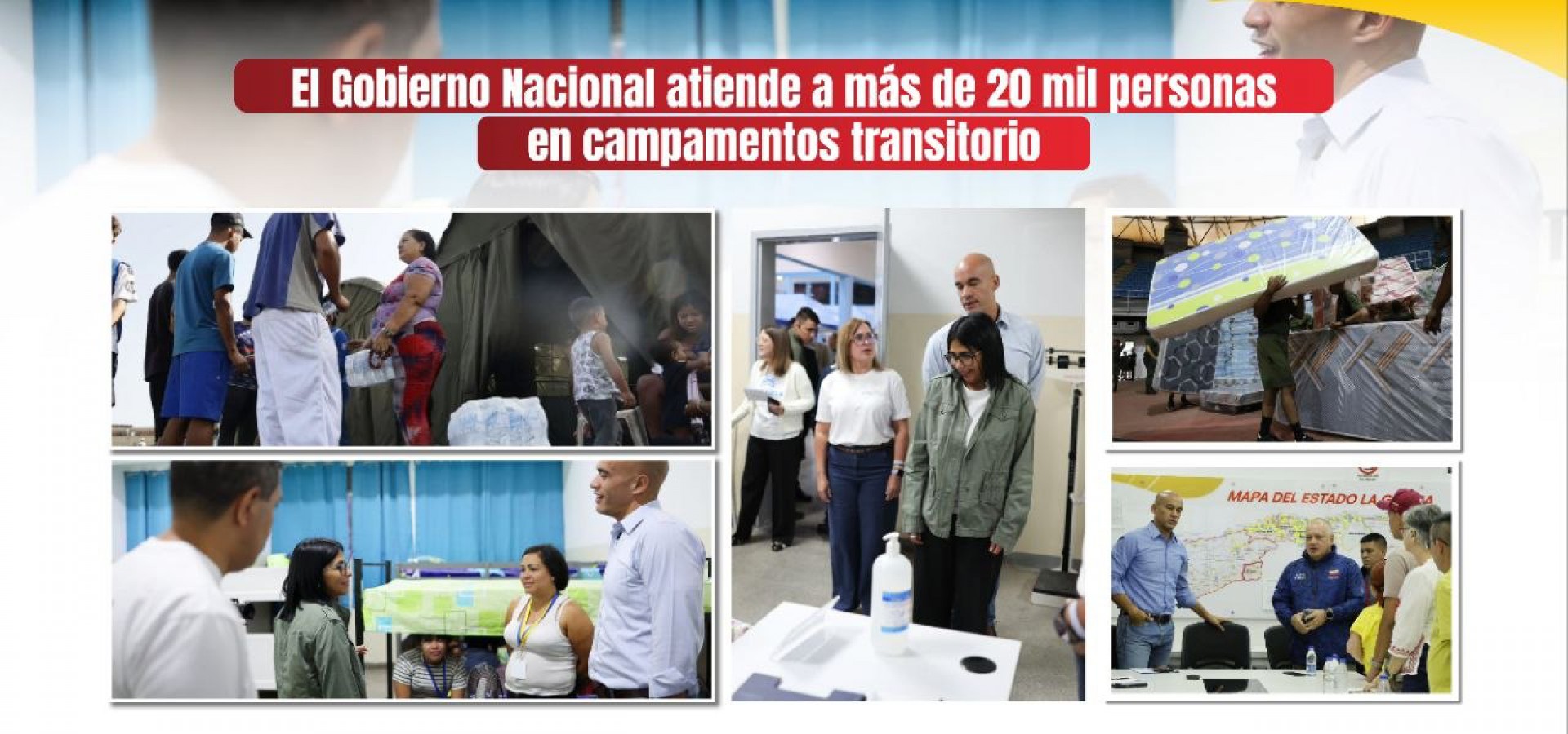 El Gobierno Nacional atiende a más de 20 mil personas en campamentos transitorios