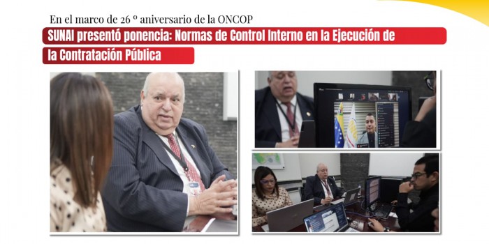 SUNAI presentó ponencia: Normas de Control Interno en la Ejecución de  la Contratación Pública