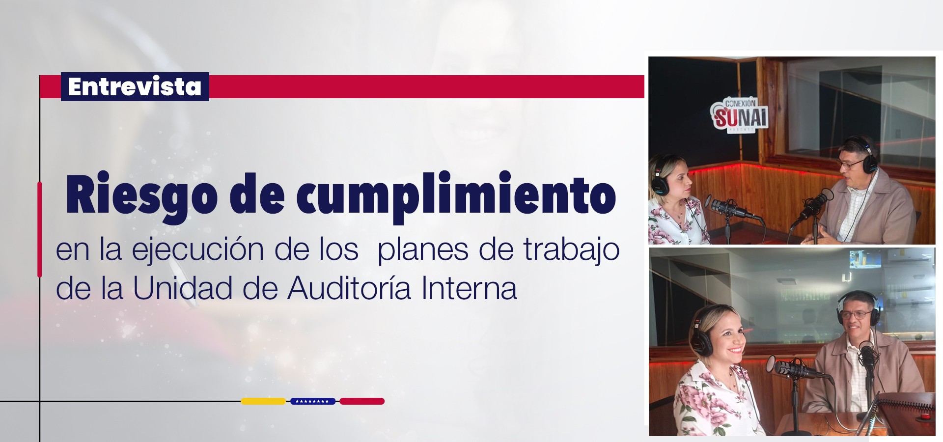Riesgo de cumplimiento en la ejecución de los planes de trabajo de la Unidad de Auditoría Interna